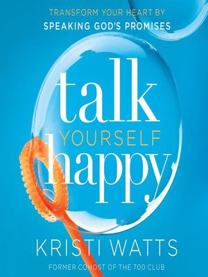 cover image of Talk Yourself Happy